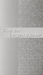 CLUB DER JUNGEN DICHTER - GEDICHTE VON 11-JÄHRIGEN GYMNASIASTEN