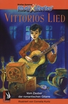 MUSIXSTORIES BAND 1: VITTORIOS LIED